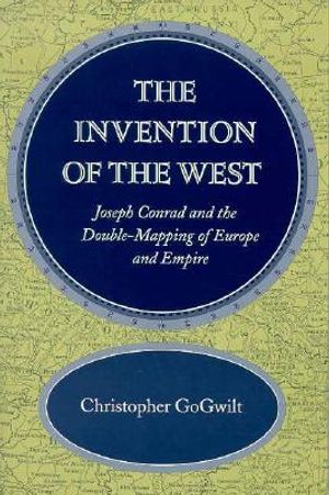 The Invention of the West: Joseph Conrad and the Double-Mapping of Europe and Empire image number 0