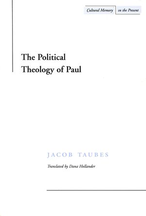 The Political Theology of Paul image number 0