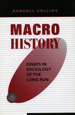 Macrohistory: Essays in Sociology of the Long Run image number 0