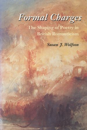 Formal Charges: The Shaping of Poetry in British Romanticism image number 0