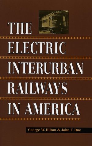 Electric Interurban Railways in America image number 0