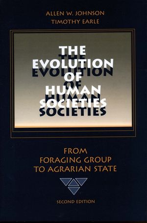 The Evolution of Human Societies: From Foraging Group to Agrarian State image number 0