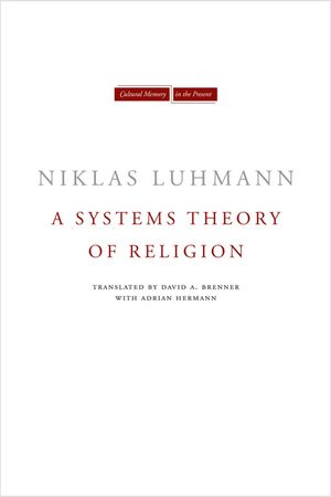 A Systems Theory of Religion image number 0