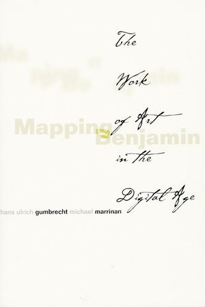 Mapping Benjamin: The Work of Art in the Digital Age image number 0