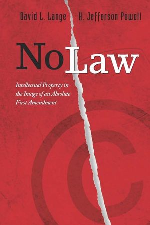 No Law: Intellectual Property in the Image of an Absolute First Amendment image number 0