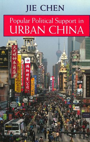 Popular Political Support in Urban China image number 0