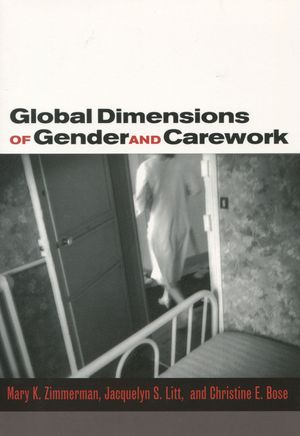 Global Dimensions of Gender and Carework image number 0