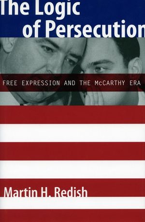 The Logic of Persecution: Free Expression and the McCarthy Era image number 0