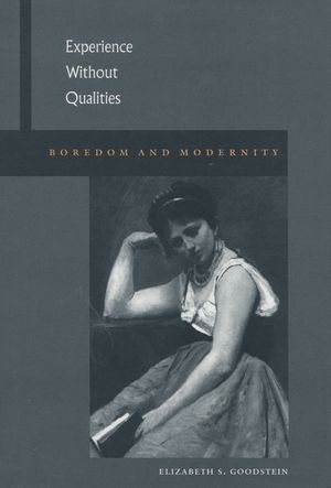 Experience Without Qualities: Boredom and Modernity image number 0