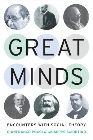 Great Minds: Encounters with Social Theory image number 0