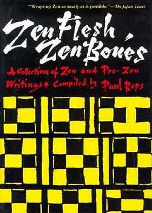Zen Flesh Zen Bones image number 0
