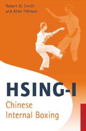 Hsing-I: Chinese Internal Boxing image number 0