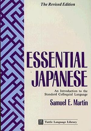 Essential Japanese: An Introduction to the Standard Colloquial Language image number 0