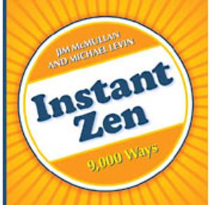 Instant Zen: 10,000 Ways image number 0