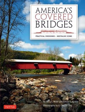 America's Covered Bridges: Practical Crossings - Nostalgic Icons image number 0