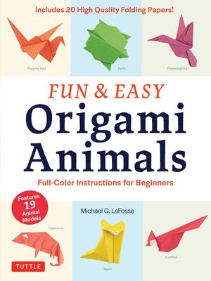 Fun & Easy Origami Animals: Full-Color Instructions for Beginners (Includes 20 Sheets of 6 Origami Paper) image number 0