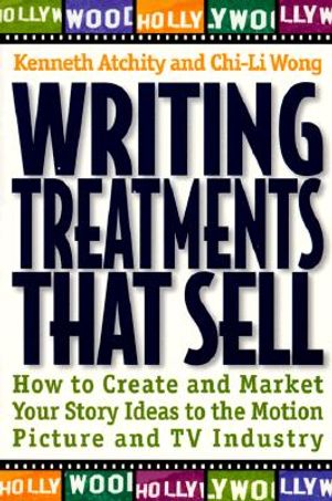 Writing Treatments That Sell image number 0