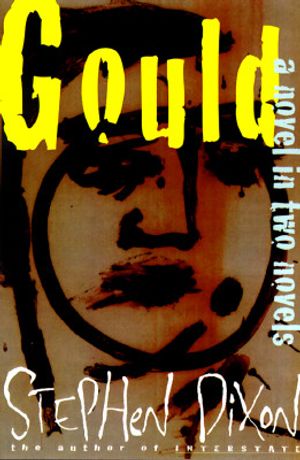 Gould: A Novel in Two Novels image number 0
