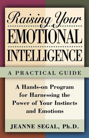 Raising Your Emotional Intelligence: A Practical Guide image number 0
