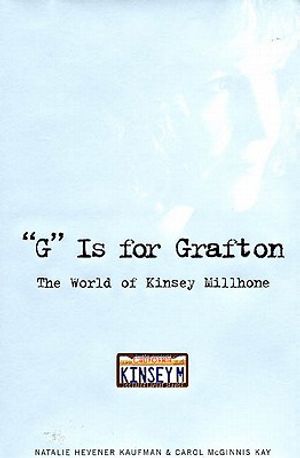 "G" Is for Grafton: The World of Kinsey Millhone image number 0