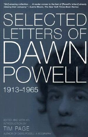 Selected Letters of Dawn Powell: 1913-1965 image number 0