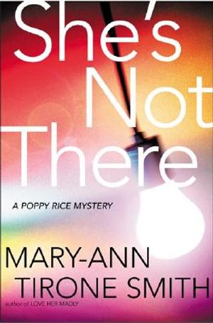 She's Not There: A Poppy Rice Mystery image number 0