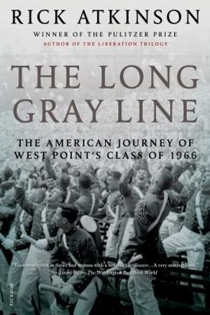 The Long Gray Line: The American Journey of West Point's Class of 1966 image number 0