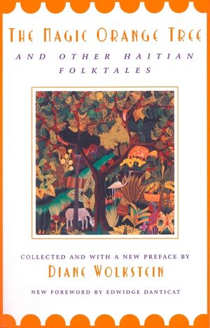 The Magic Orange Tree: And Other Haitian Folktales image number 0