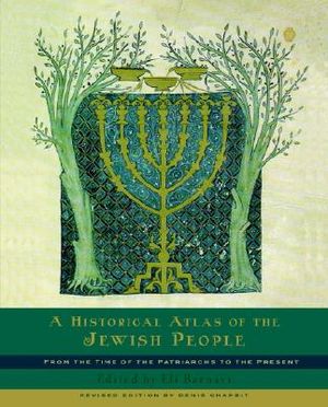 A Historical Atlas of the Jewish People: From the Time of the Patriarchs to the Present image number 0