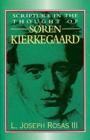 Scripture in the Thought of Soren Kierkegaard image number 0
