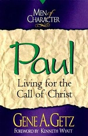 Paul: Living for the Call of Christ image number 0