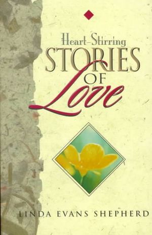Heart-Stirring Stories of Love image number 0