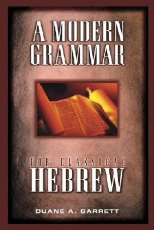 A Modern Grammar for Classical Hebrew image number 0