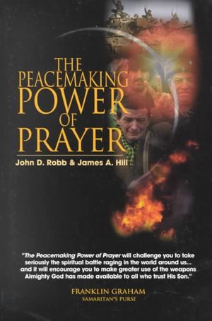 The Peacemaking Power of Prayer: Equipping Christians to Transform the World image number 0