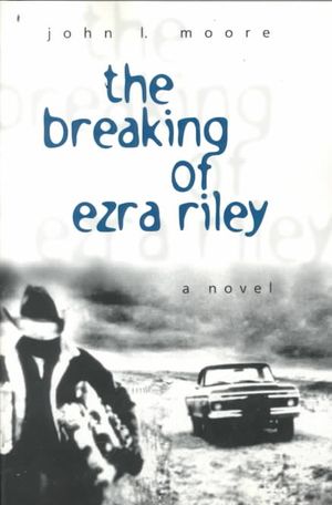 The Breaking of Ezra Riley image number 0