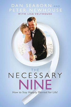 The Necessary Nine: How to Stay Happily Married for Life! image number 0