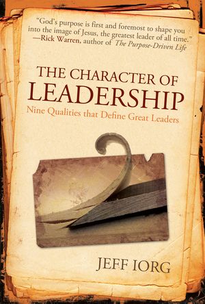 The Character of Leadership: Nine Qualities That Define Great Leaders image number 0