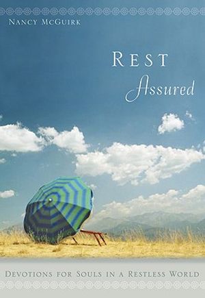 Rest Assured: Devotions for Souls in a Restless World image number 0