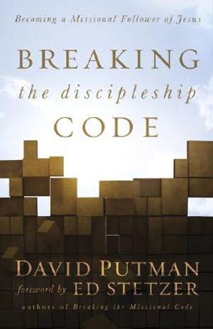 Breaking the Discipleship Code: Becoming a Missional Follower of Jesus image number 0