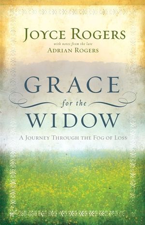 Grace for the Widow: A Journey Through the Fog of Loss image number 0