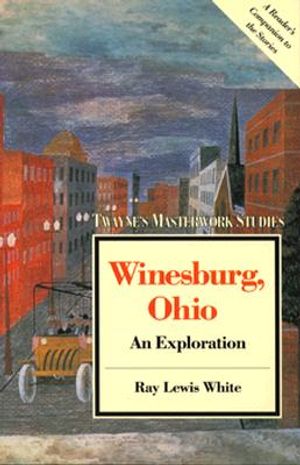 Winesburg, Ohio: An Exploration image number 0
