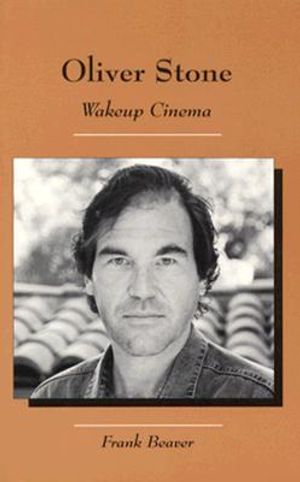 Oliver Stone: Wakeup Cinema image number 0