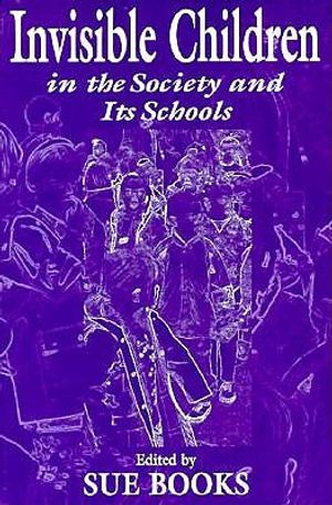 Invisible Children in the Society and Its Schools image number 0