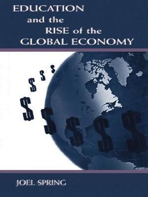 Education and the Rise of the Global Economy image number 0