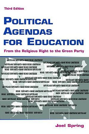 Political Agendas for Education: From the Christian Coalition to the Green Party image number 0