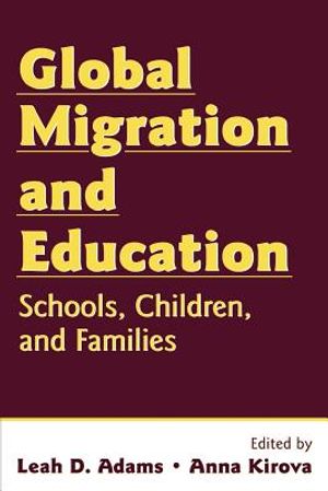 Global Migration and Education: Schools, Children, and Families image number 0