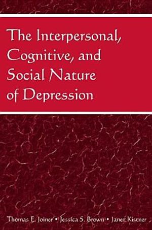 The Interpersonal, Cognitive, and Social Nature of Depression image number 0