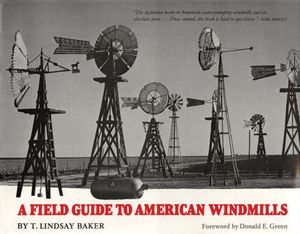 A Field Guide to American Windmills image number 0