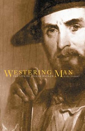 Westering Man: The Life Story of Joseph Walker image number 0
