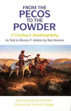 From the Pecos to the Powder: A Cowboy's Anthology image number 0
